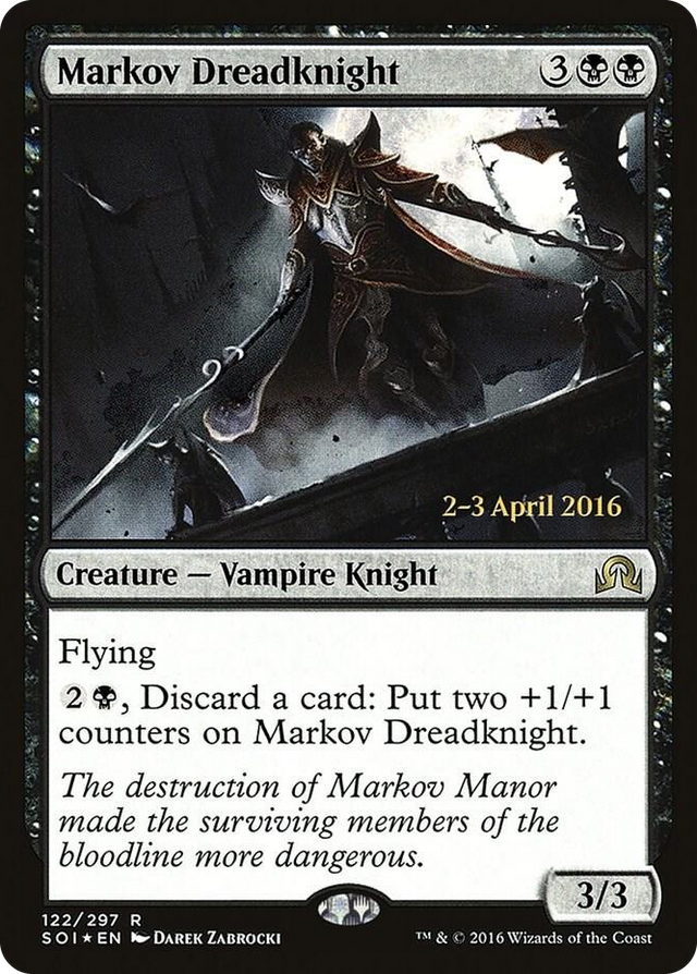 0122 Markov Dreadknight R Prerelease Cards