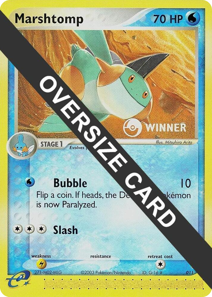 0011 Marshtomp - 011 (e-League) [Winner] Promo Jumbo Cards