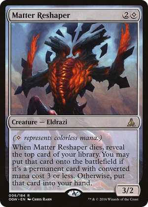 0006 Matter Reshaper R Oath of the Gatewatch