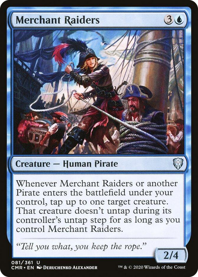 0081 Merchant Raiders U Commander Legends