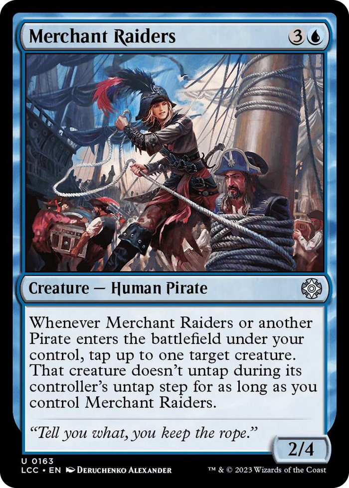 Merchant Raiders #163 U - Commander: The Lost Caverns of Ixalan Pokemon card