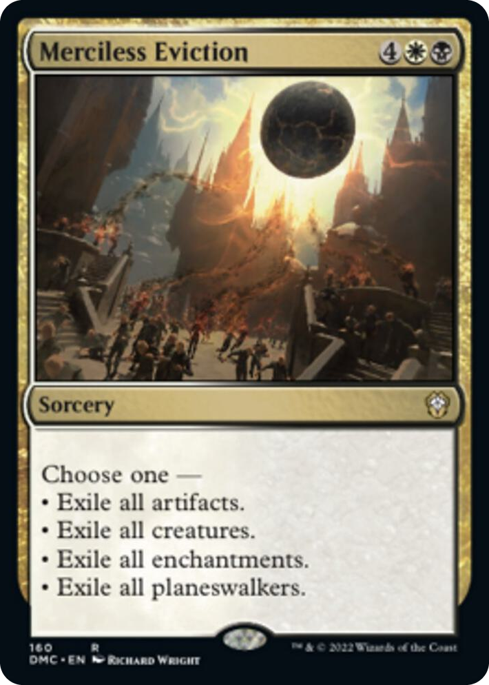 0160 Merciless Eviction R Commander: Dominaria United