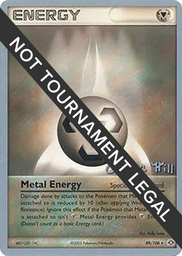0088 Metal Energy - 2005 (Curran Hill) Rare World Championship Decks