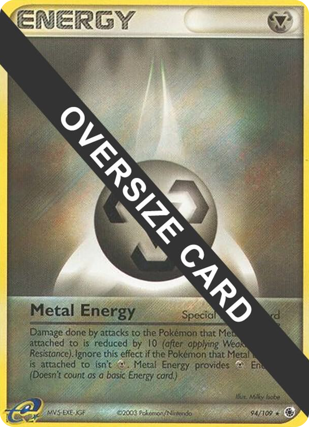 0094 Metal Energy - 94/109 (EX Ruby & Sapphire) Promo Jumbo Cards