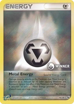 0094 Metal Energy (Special) - 94/109 [Winner] Promo League & Championship Cards