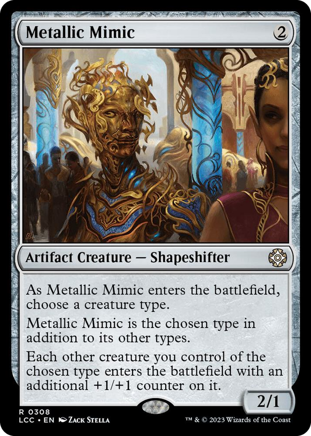 0308 Metallic Mimic R Commander: The Lost Caverns of Ixalan