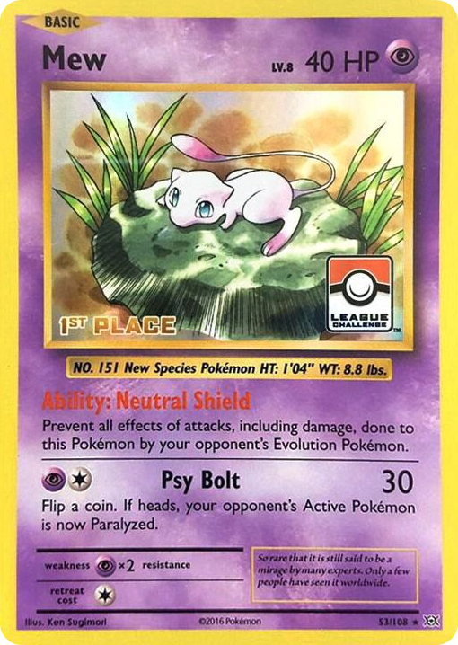 0053 Mew - 53/108 (League Challenge) [1st Place] Promo League & Championship Cards
