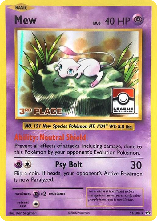 0053 Mew - 53/108 (League Challenge) [3rd Place] Promo League & Championship Cards