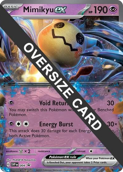 0004 Mimikyu ex Promo Jumbo Cards
