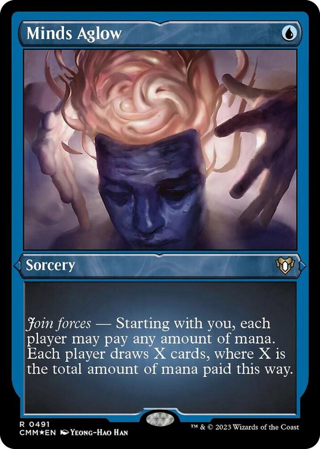0491 Minds Aglow (Foil Etched) R Commander Masters