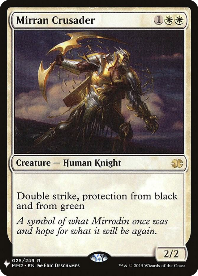 0025 Mirran Crusader R The List Reprints