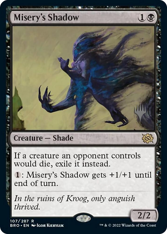 0107 Misery's Shadow R Promo Pack: The Brothers' War
