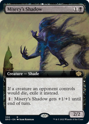 0330 Misery's Shadow (Extended Art) R The Brothers' War