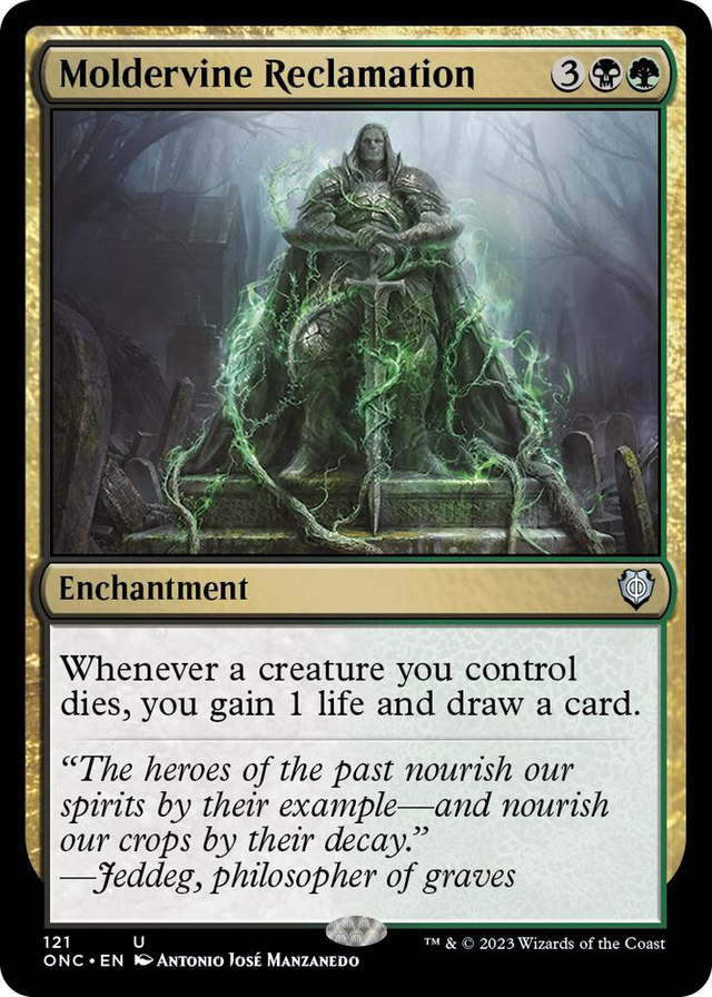 0121 Moldervine Reclamation U Commander: Phyrexia: All Will Be One