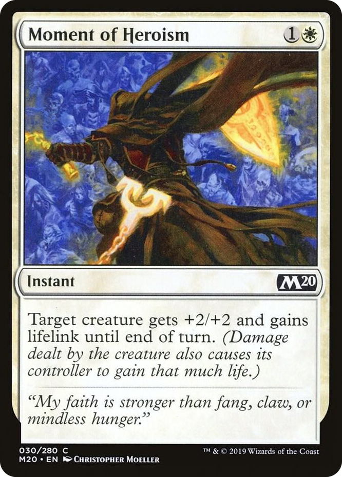 0030 Moment of Heroism C Core Set 2020
