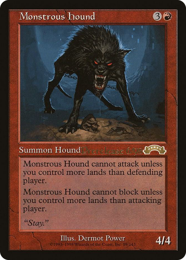0003 Monstrous Hound P Prerelease Cards