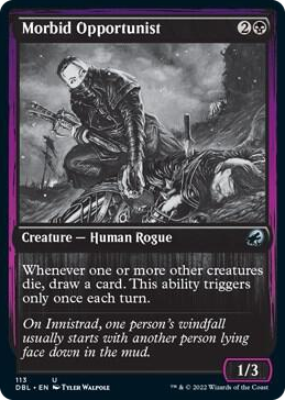 0113 Morbid Opportunist U Innistrad: Double Feature