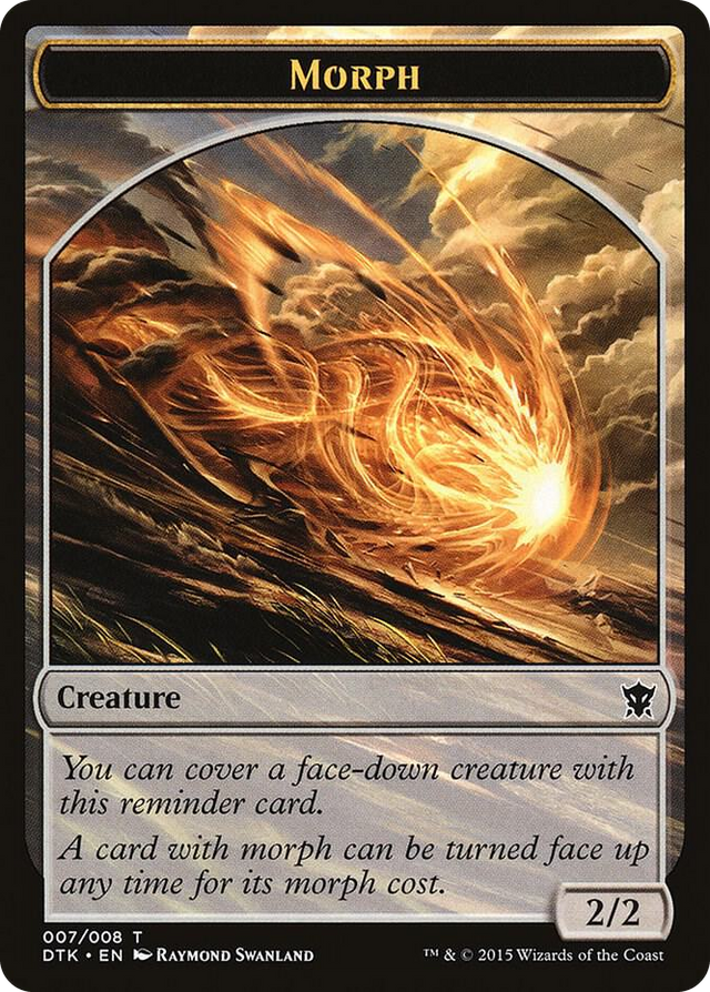0007 Morph Token T Dragons of Tarkir