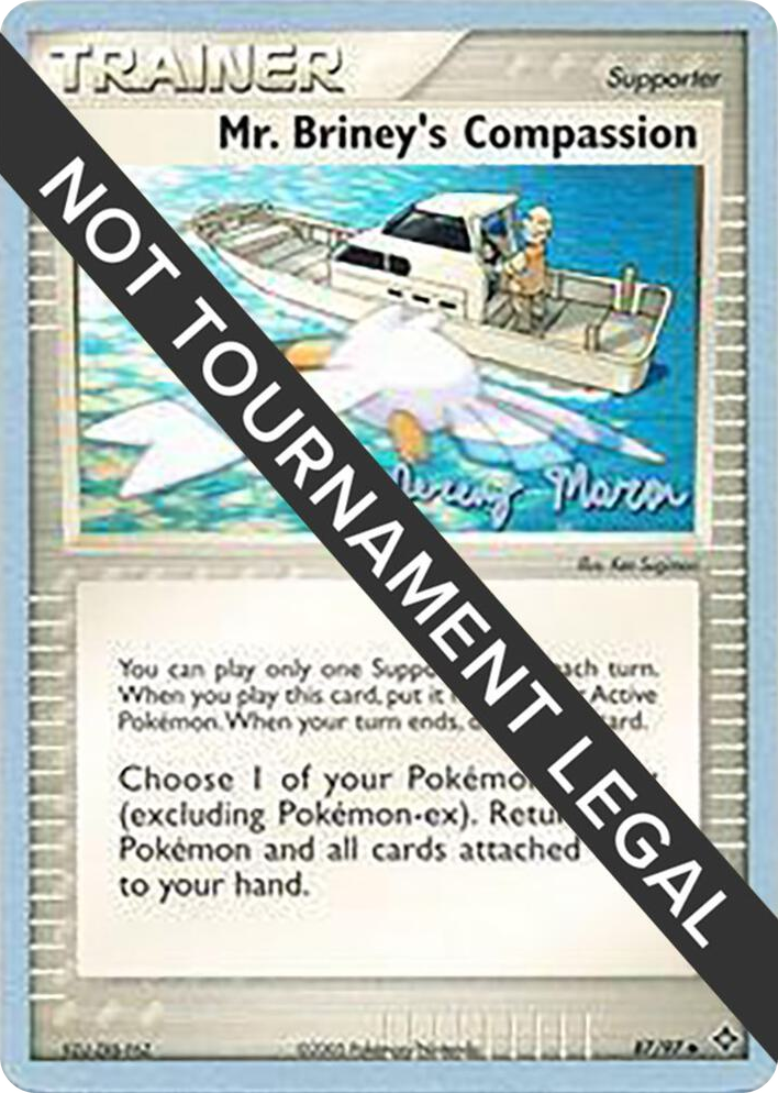 0087 Mr. Briney's Compassion - 2005 (Jeremy Maron) Uncommon World Championship Decks