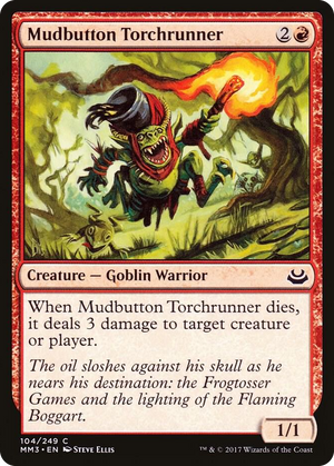 0104 Mudbutton Torchrunner C Modern Masters 2017