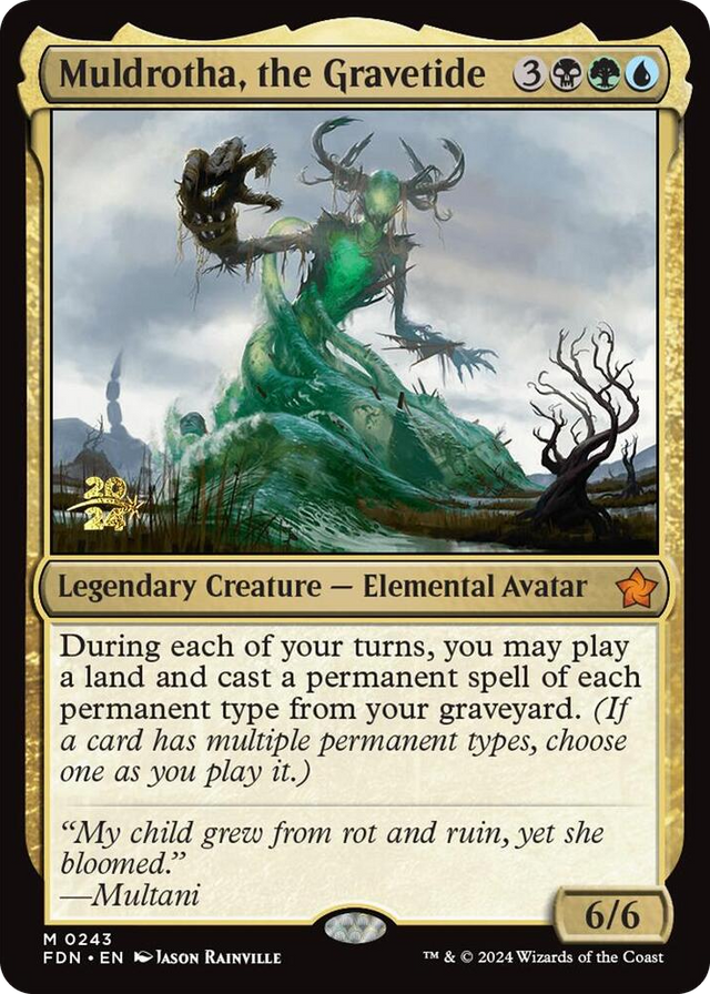 0243 Muldrotha, the Gravetide (FDN) M Prerelease Cards