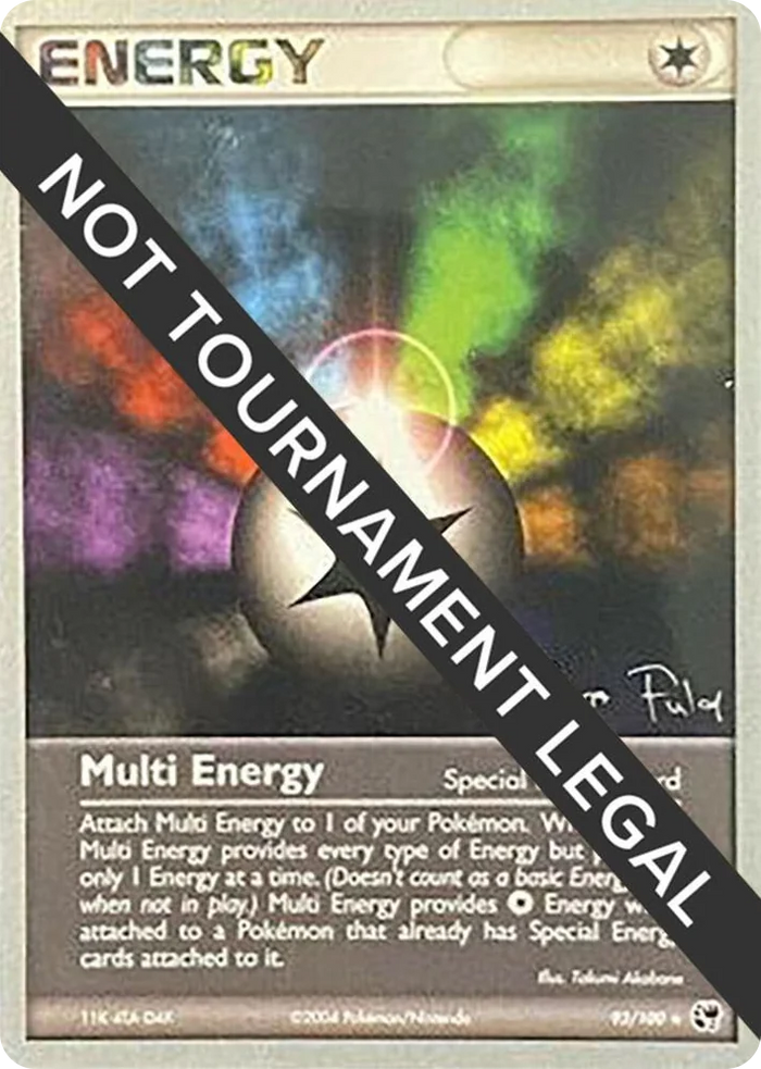 0093 Multi Energy - 2004 (Chris Fulop) Rare World Championship Decks