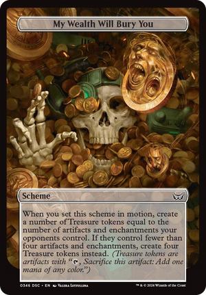 0346 My Wealth Will Bury You (Full Art) C Archenemy: Duskmourn