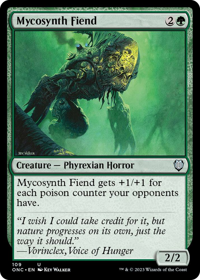 0109 Mycosynth Fiend U Commander: Phyrexia: All Will Be One