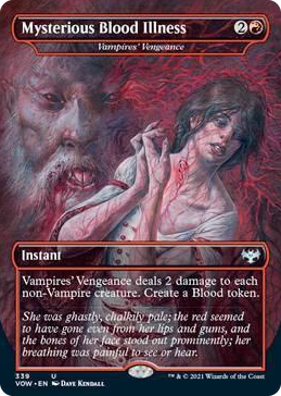 0339 Mysterious Blood Illness - Vampires' Vengeance U Innistrad: Crimson Vow