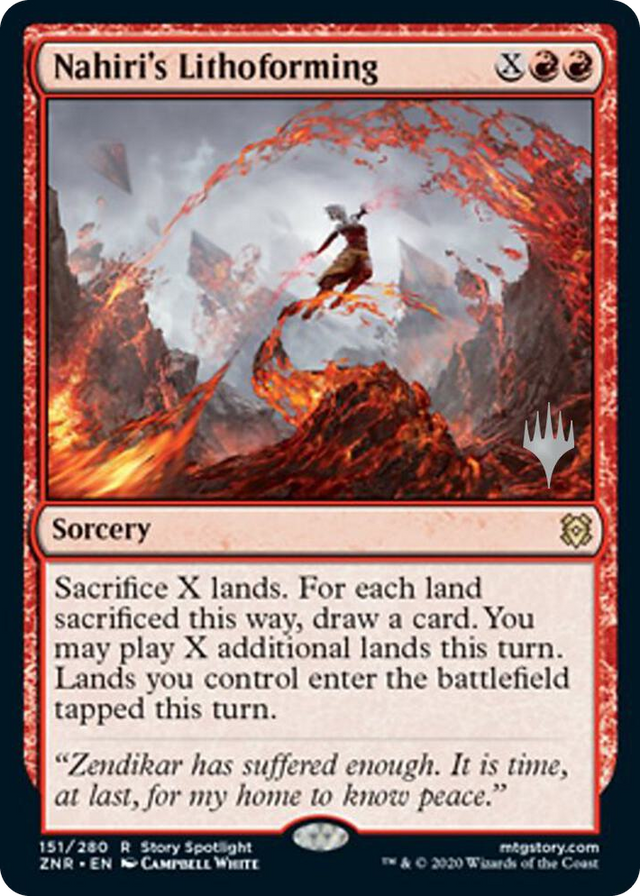 0151 Nahiri's Lithoforming R Promo Pack: Zendikar Rising
