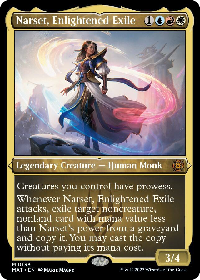 0138 Narset, Enlightened Exile (Foil Etched) M March of the Machine: The Aftermath