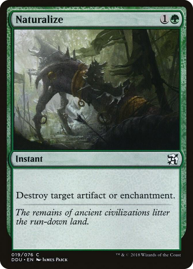 0019 Naturalize C Duel Decks: Elves vs. Inventors