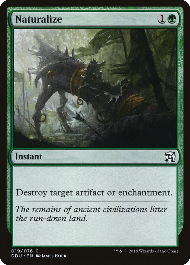 0019 Naturalize C Duel Decks: Elves vs. Inventors