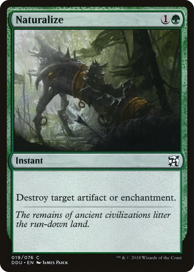 0019 Naturalize C Duel Decks: Elves vs. Inventors