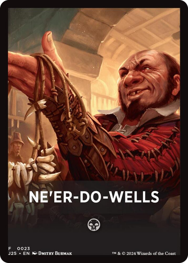 0023 Ne'er-Do-Wells Theme Card T Foundations Jumpstart