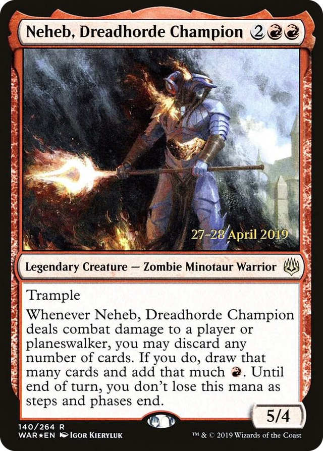 0140 Neheb, Dreadhorde Champion R Prerelease Cards
