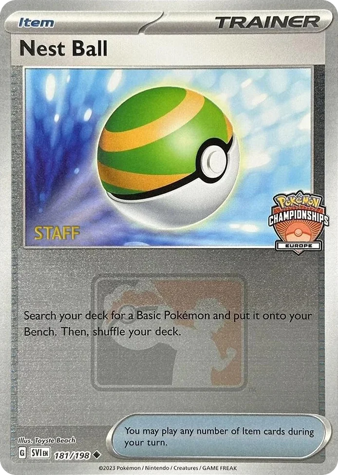 0181 Nest Ball - 181/198 (Europe Championships) [Staff] Uncommon League & Championship Cards