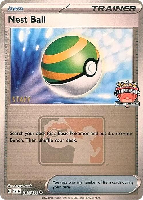 0181 Nest Ball - 181/198 (North America Championships) [Staff] Uncommon League & Championship Cards