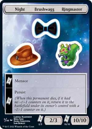 0003 Night Brushwagg Ringmaster T Unfinity