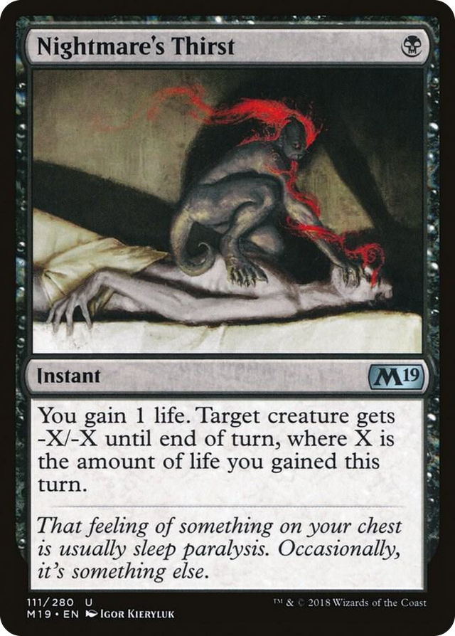 0111 Nightmare's Thirst U Core Set 2019