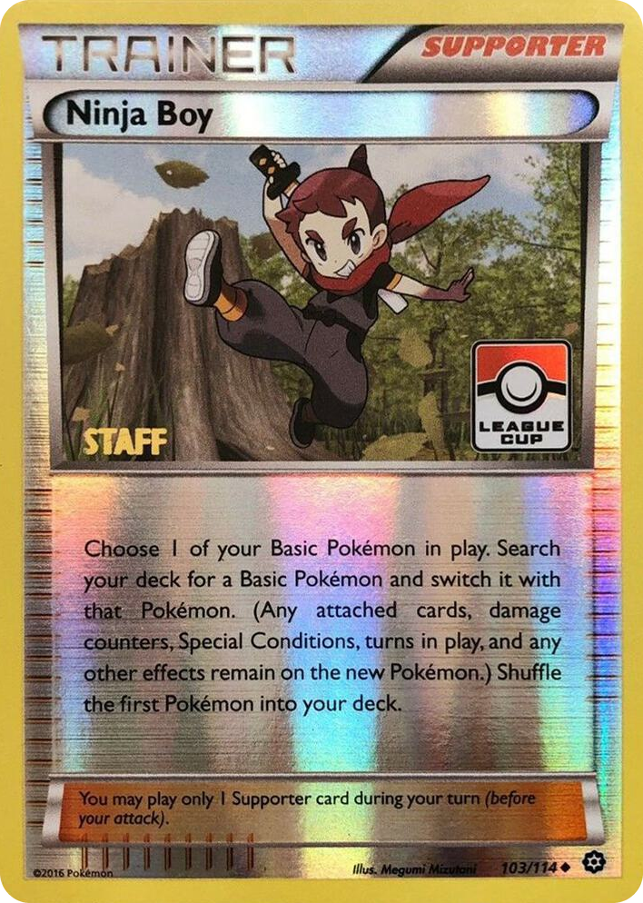 0103 Ninja Boy - 103/114 (League Cup) [Staff] Promo League & Championship Cards