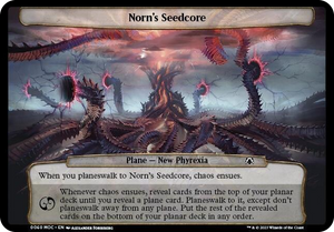 0060 Norn's Seedcore T Planechase: March of the Machine