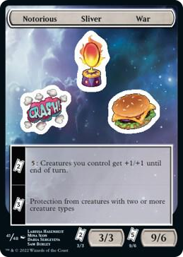 0041 Notorious Sliver War T Unfinity