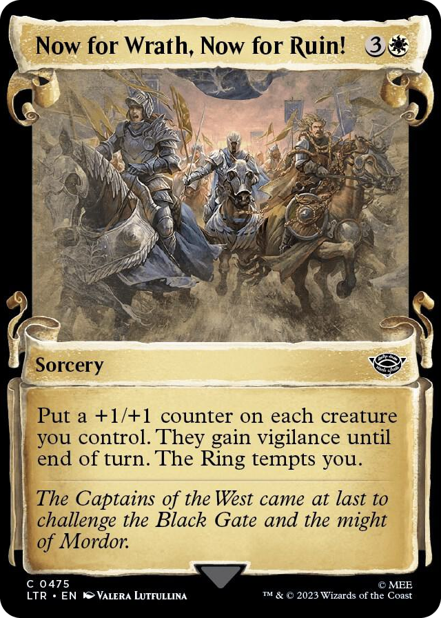 Now for Wrath, Now for Ruin! (Showcase Scrolls) #475 C - Universes Beyond: The Lord of the Rings: Tales of Middle-earth Pokemon card
