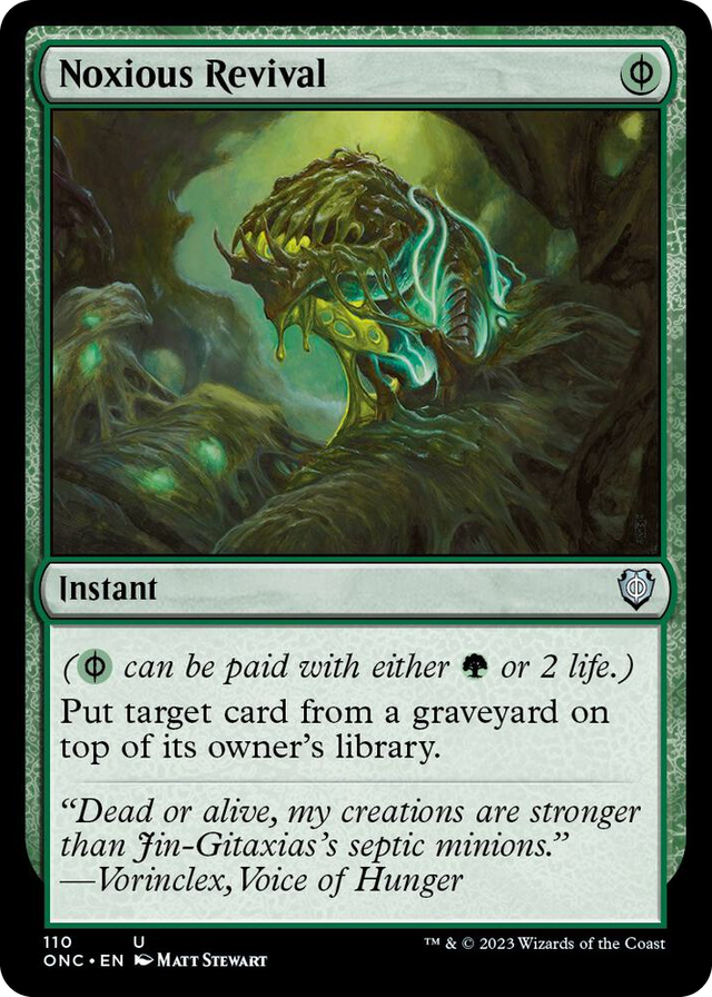 0110 Noxious Revival U Commander: Phyrexia: All Will Be One