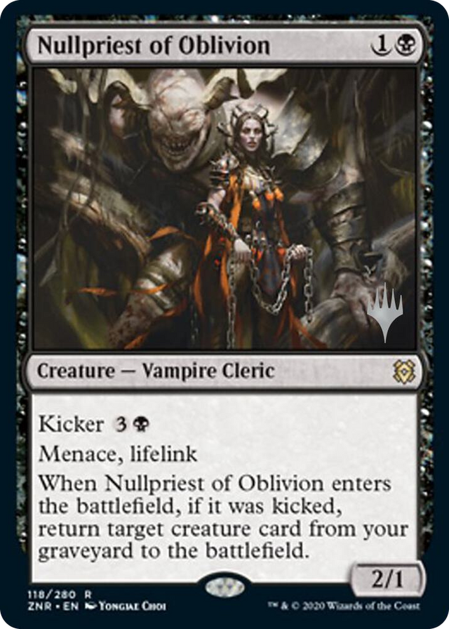 0118 Nullpriest of Oblivion R Promo Pack: Zendikar Rising