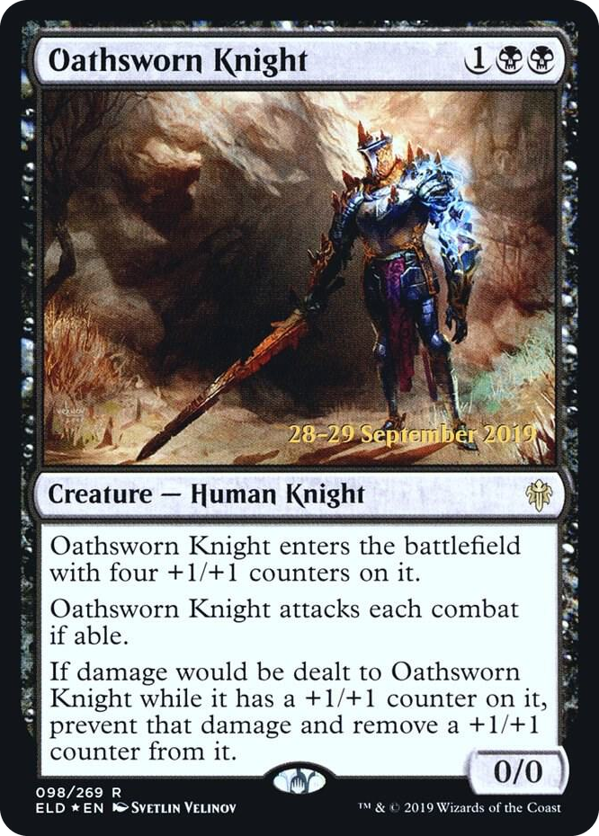 0098 Oathsworn Knight R Prerelease Cards