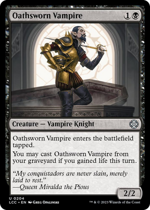 0204 Oathsworn Vampire U Commander: The Lost Caverns of Ixalan