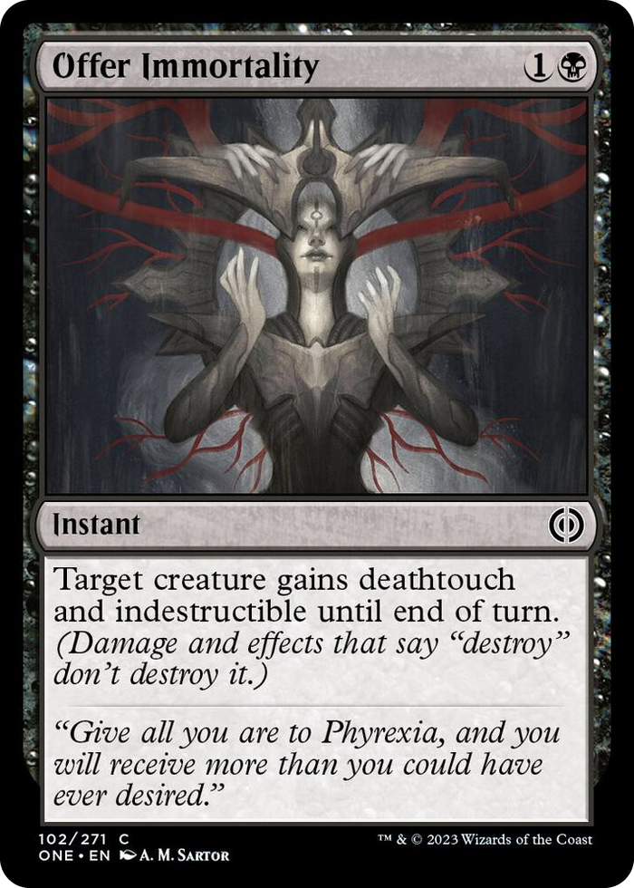 Offer Immortality #102 C - Phyrexia: All Will Be One Pokemon card