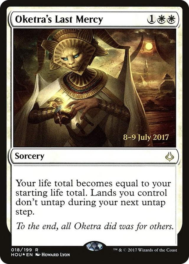 0018 Oketra's Last Mercy R Prerelease Cards